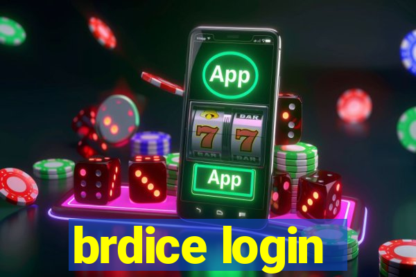 brdice login